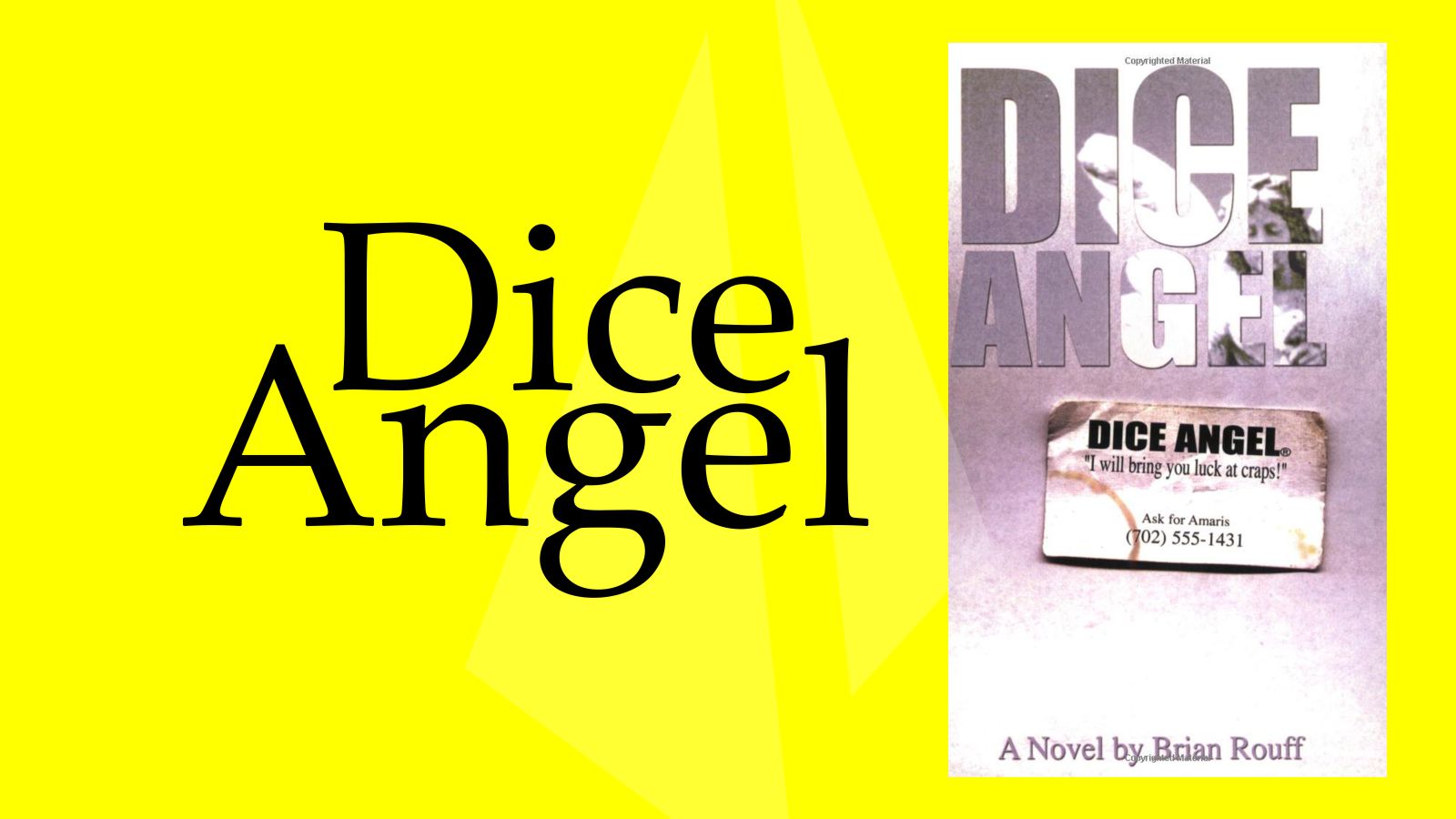 Dice Angel - Novel tentang Judi Rolling Dice Bacaan Wajib Saat Pandemi