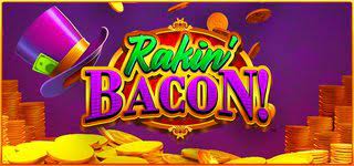 Rakin Bacon slot machine how to win